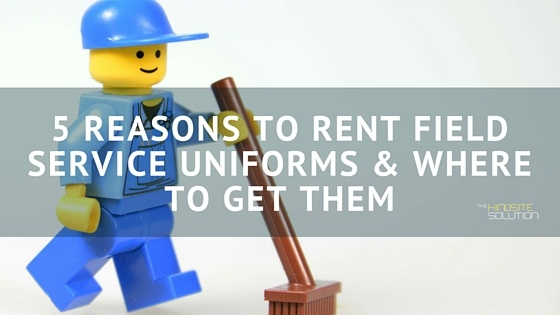 5_Reasons_To_Rent_Field_Service_Uniforms__Where_To_Get_Them_1.jpg