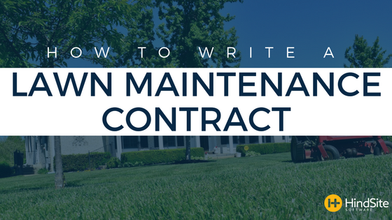 How To Write a Lawn Maintenance Contract