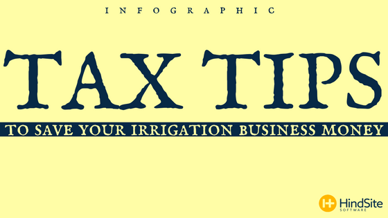 Tax Tips to Save Your Irrigation Business Money.png