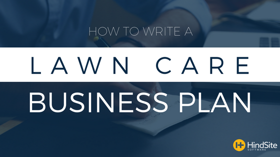 how to write a lawn care business plan.png