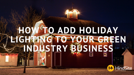 how-to-add-holiday-lighting-to-your-green-industry-business.png