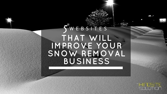 5-Websites-That-Will-Improve-Your-Snow-Removal-Business