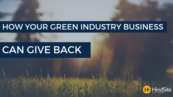How Your Green Industry Business Can Give Back