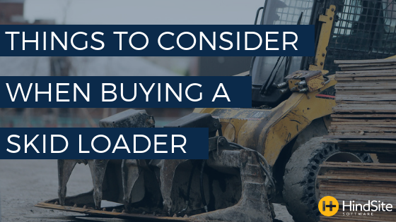 Things to Consider When Buying a Skid Loader