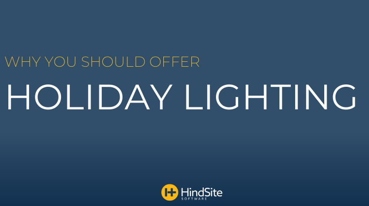 Why You Should Offer Holiday Lighting