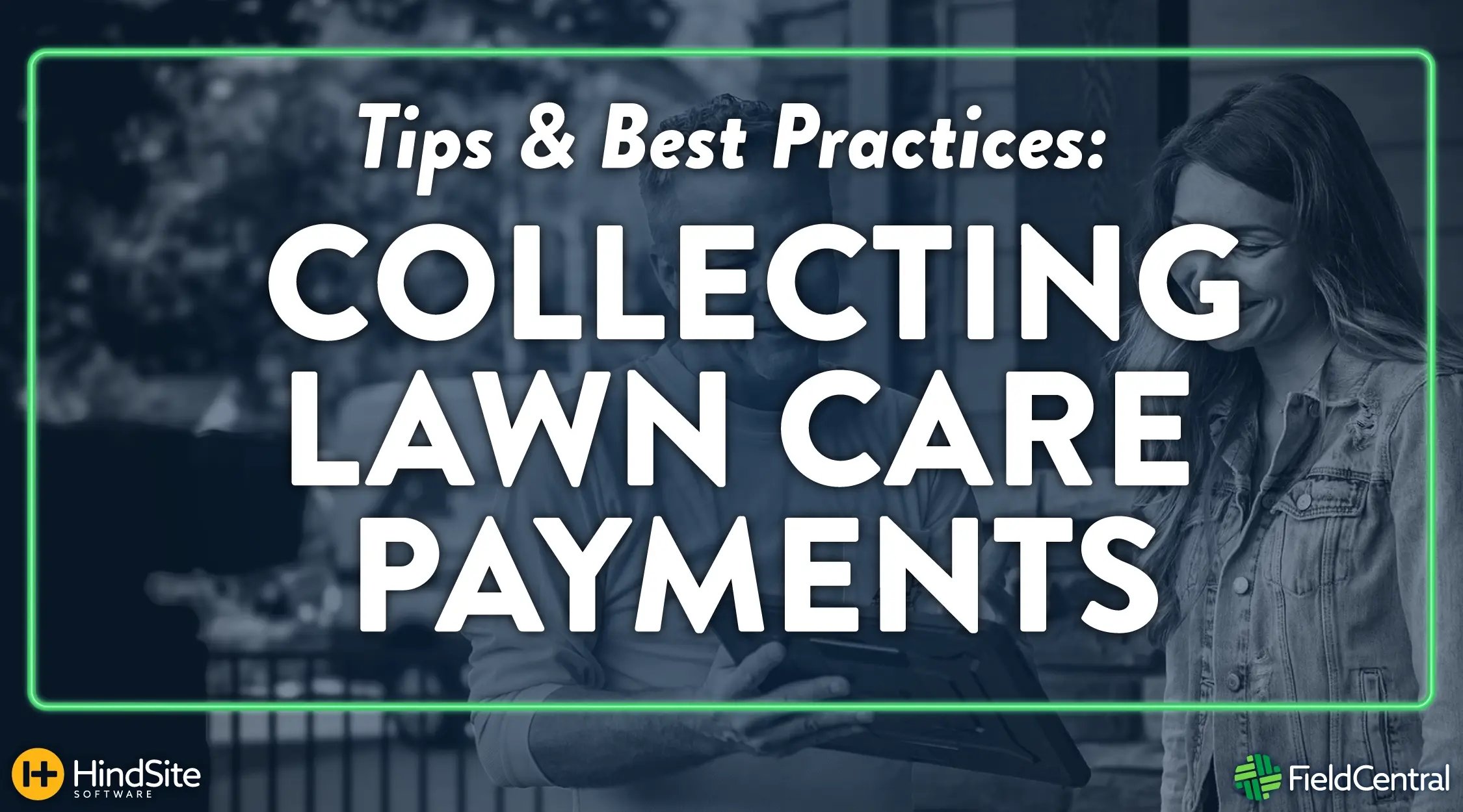 collecting lawn care payments BPT-01