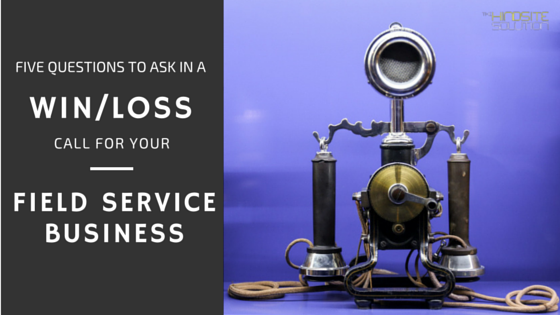 five-questions-to-ask-in-a-win-loss-call-for-your-field-service-business